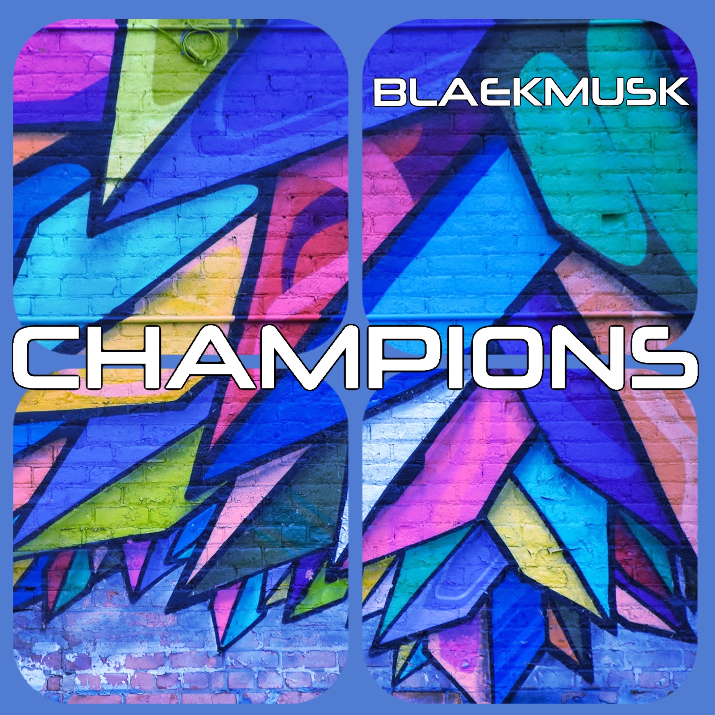 BlaekMusk_-_Champions_COVER