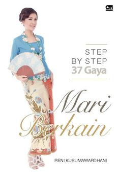 F_Step_by_Step_37_Gaya_Mari_Berkain