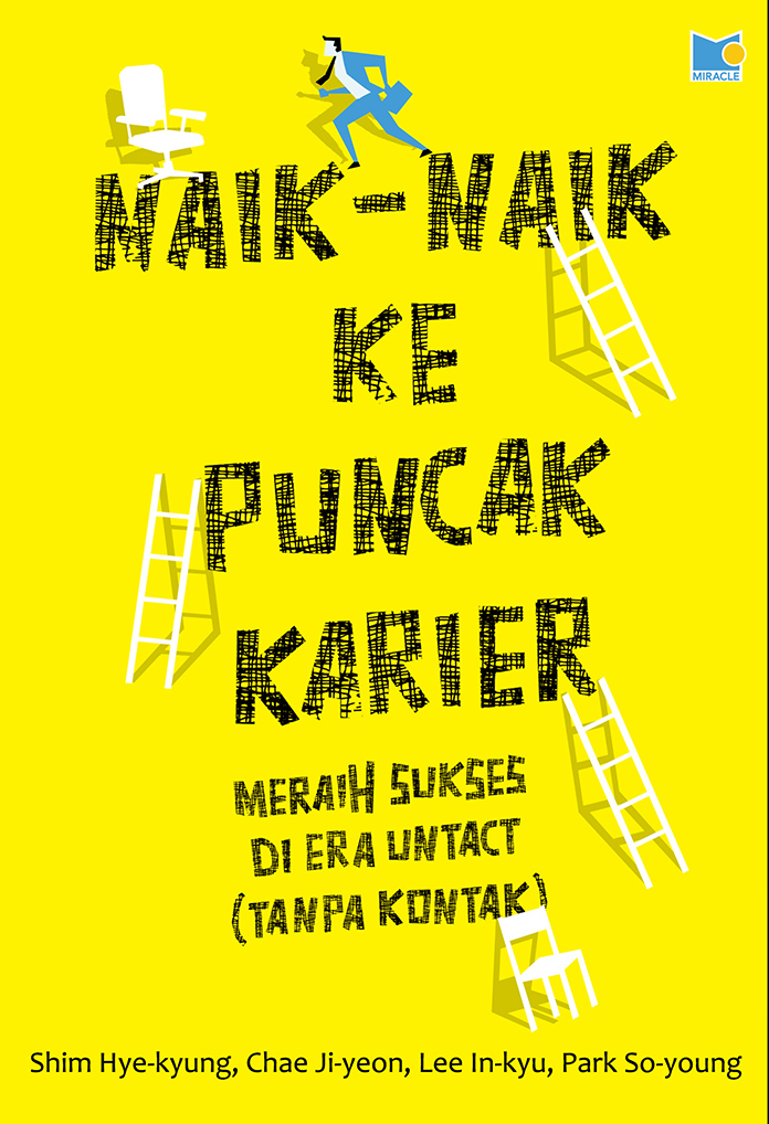 Naik-naik_ke_Puncak_Karier_Meraih_Sukses_di_Era_Untact_Tanpa_Kontak