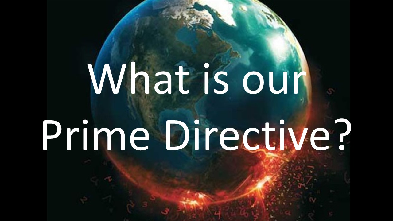 What_is_our_Prime_Directive