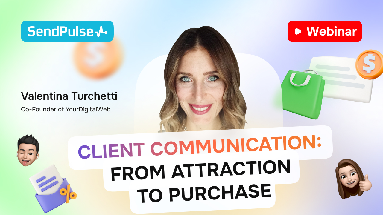 Client Communication: From Attraction to Purchase