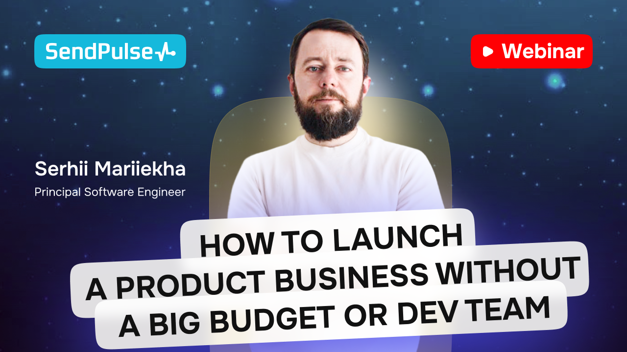 How to Launch a Product Business Without a Big Budget or Dev Team