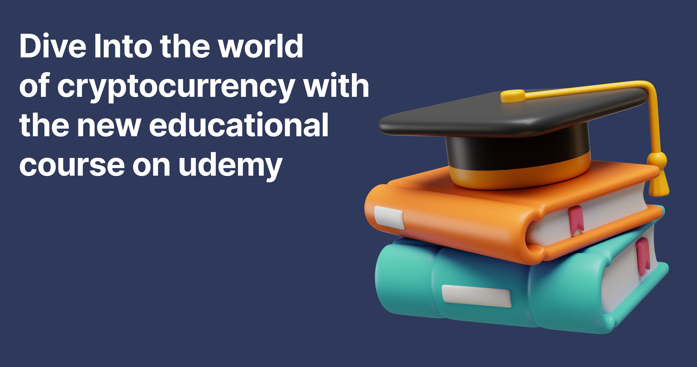 3Dive_Into_the_world_of_cryptocurrency_with_the_new_educational_course_on_udemy.